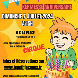Journée spéciale Kermesse-Anniversaire Bienvenue au cirque